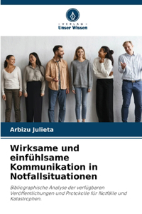 Wirksame und einfühlsame Kommunikation in Notfallsituationen