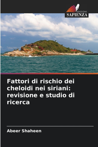 Fattori di rischio dei cheloidi nei siriani