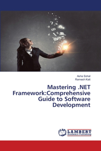 Mastering .NET Framework