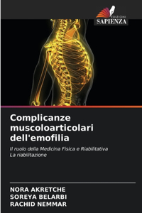 Complicanze muscoloarticolari dell'emofilia