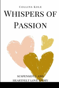 Whispers of Passion