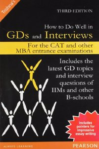 Trishna’s How to do Well in GD's and Interviews
