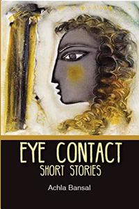 Eye Contact - Short Stories