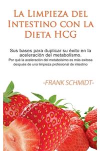 Limpieza del Intestino con la Dieta HCG