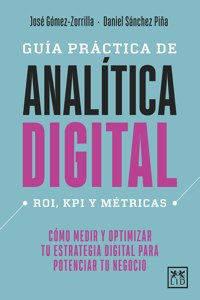 Guía Práctica de Analítica Digital