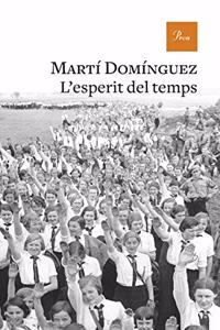 L'esperit del temps: Premi Omnium a la Millor NovelÂ·la de l'Any Guanyadora