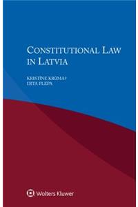Constitutional Law in Latvia