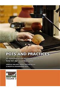 Pots and practices
