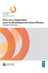 Vers Une Coopération Pour Le Développement Plus Efficace Rapport d'Étape 2019