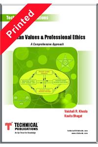 Human Values & Professional Ethics - A Conceptual Approach