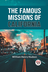 Famous Missions Of California