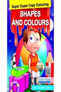 Super Duper Copy Colouring Shapes Ands Colours