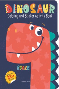 Dinosaurs - Coloring and Sticker Activity Book (With 150+ Stickers)