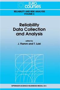 Reliability Data Collection and Analysis