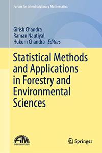 Statistical Methods and Applications in Forestry and Environmental Sciences