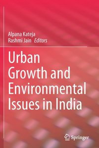 Urban Growth and Environmental Issues in India