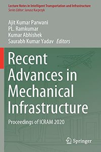 Recent Advances in Mechanical Infrastructure