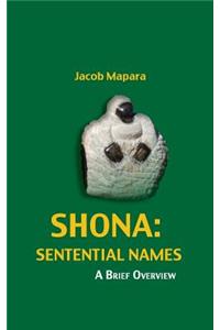 Shona Sentential Names