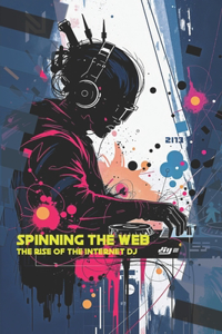 Spinning The Web