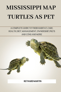 Mississippi Map Turtles as Pet