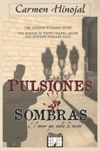 Pulsiones y sombras