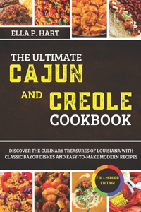 Ultimate Cajun and Creole Cookbook
