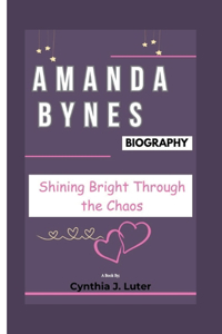 Amanda Bynes Biography