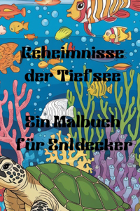 Geheimnisse der Tiefsee