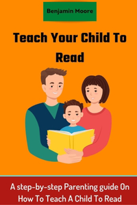 Teach your Child To Read