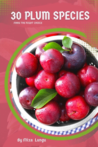 30 Plum species