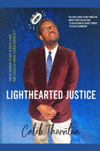 Lighthearted Justice