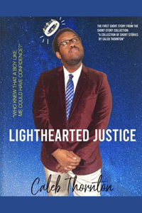 Lighthearted Justice