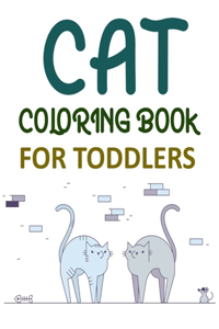 Cat Coloring Book For Toddlers