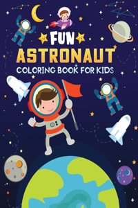 Fun Astronaut coloring book for kids