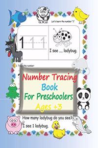 Number Tracing Book for Preschoolers Ages +3, 8.5
