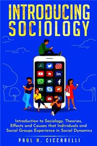 Introducing Sociology