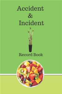 Accident & Incident Record Book