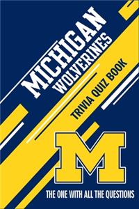 Michigan Wolverines Trivia Quiz Book