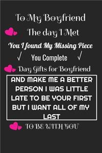 To My Boyfriend the Day I Met You I Found My Missing Piece