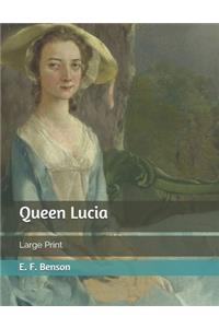 Queen Lucia