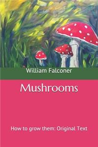 Mushrooms
