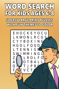 Word Search for Kids Ages 6-8