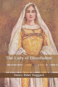 The Lady of Blossholme