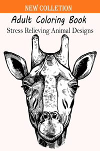 Adult Coloring Book Stress Relieving Animal Designs