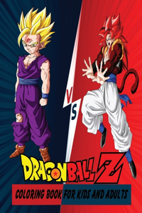 Dragon Ball Z Coloring Book For Kids And Adults