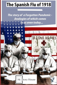 Spanish Flu of 1918