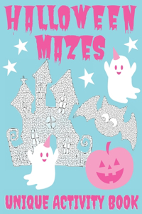 Halloween Mazes Unique Activity Book