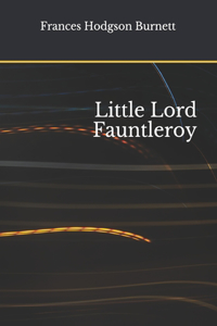 Little Lord Fauntleroy