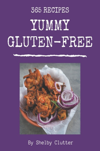 365 Yummy Gluten-Free Recipes