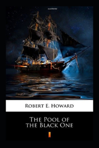 The Pool Of The Black One Illustrated